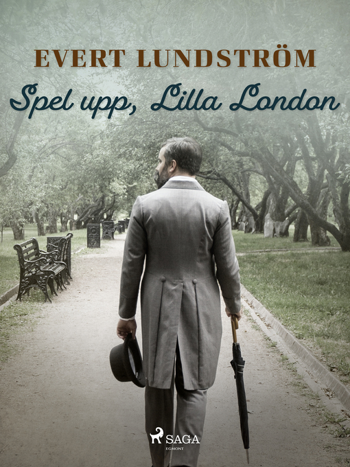 Title details for Spel upp, Lilla London by Evert Lundström - Available